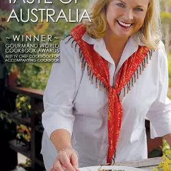 Lyndey Milan's Taste of Australia