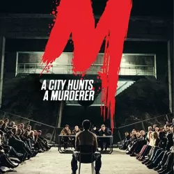 M – A City Hunts a Murderer