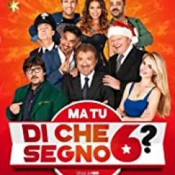 Ma tu di che segno 6?