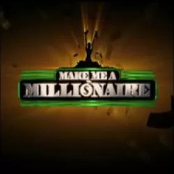 Make Me a Millionaire