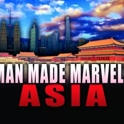Man Made Marvels Asia