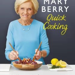 Mary Berry's Quick Cooking