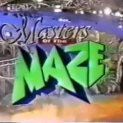 Masters of the Maze