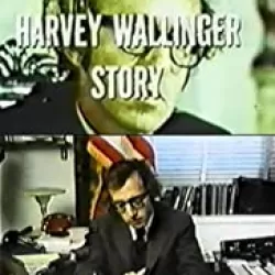 Men of Crisis: The Harvey Wallinger Story