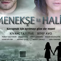 Menekşe ile Halil