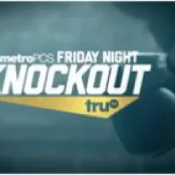 MetroPCS Friday Night Knockout