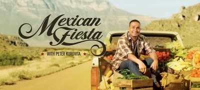 Mexican Fiesta with Peter Kuruvita