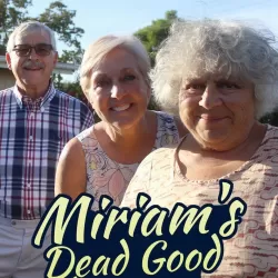 Miriam's Dead Good Adventure