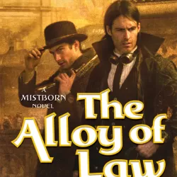 Mistborn: The Alloy of Law