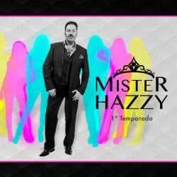 Mister Hazzy