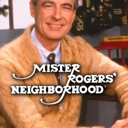 Mister Rogers' Neighborhood