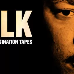 MLK: The Assassination Tapes