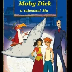 Moby Dick et le Secret de Mu