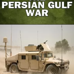 Modern Warfare: The Persian Gulf War