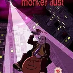 Monkey Dust