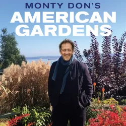 Monty Don's American Gardens