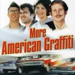 More American Graffiti