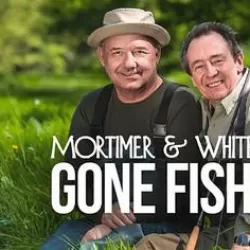 Mortimer & Whitehouse: Gone Fishing