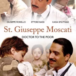 Moscati: Doctor to the Poor
