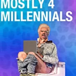 Mostly 4 Millennials