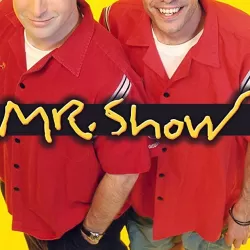 Mr. Show with Bob and David