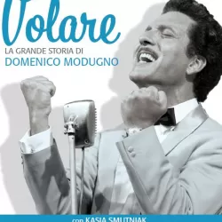 Mr. Volare: The Story of Domenico Modugno