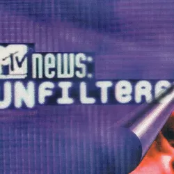 MTV News: Unfiltered