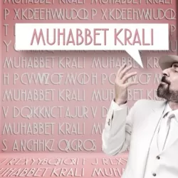 Muhabbet Kralı