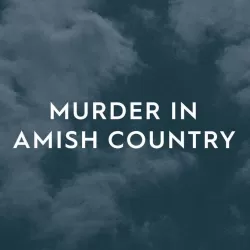 Murder in Amish Country