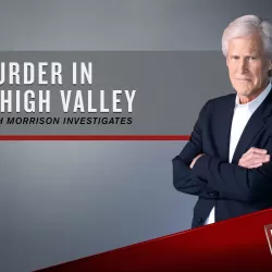 Murder in Lehigh Valley: Keith Morrison Investigates