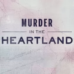 Murder in the Heartland