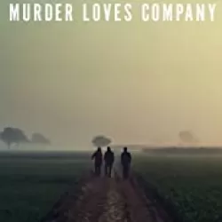 Murder Loves Company