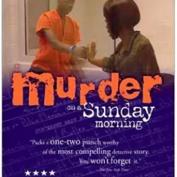 Murder on a Sunday Morning