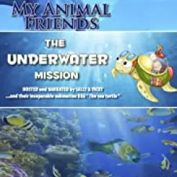 My Animal Friends Underwater Mission