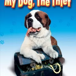 My Dog, the Thief