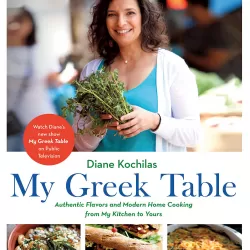 My Greek Table With Diane Kochilas