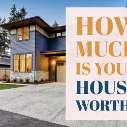 My House Is Worth What?