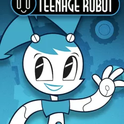 My Life as a Teenage Robot