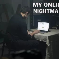 My Online Nightmare