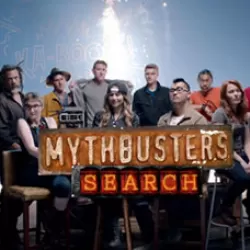 MythBusters: The Search