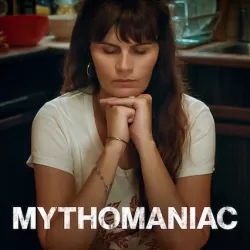 Mythomaniac