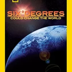 National Geographic: Six Degrees Could Change the World