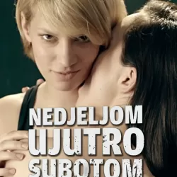 Nedjeljom ujutro, subotom navečer