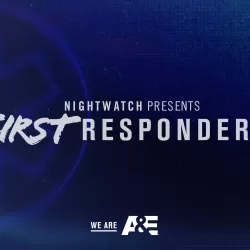 Nightwatch Presents: First Responders
