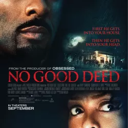 No Good Deed: Review