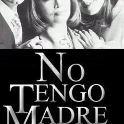 No tengo madre