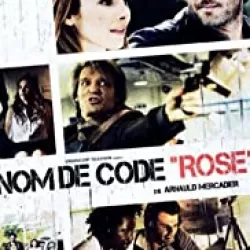 Nom de code: Rose