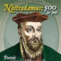 Nostradamus: 500 Years Later