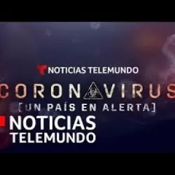 Noticias Telemundo Coronavirus: Un país en alerta
