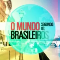 O Mundo Segundo os Brasileiros